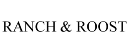 RANCH & ROOST