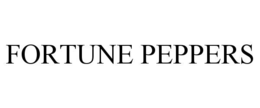 FORTUNE PEPPERS