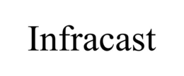 INFRACAST