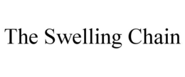 THE SWELLING CHAIN