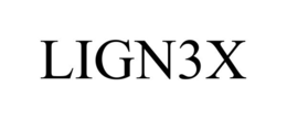LIGN3X