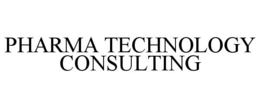 PHARMA TECHNOLOGY CONSULTING