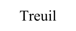 TREUIL