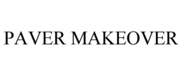 PAVER MAKEOVER