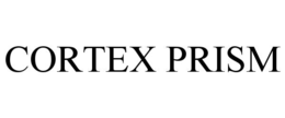 CORTEX PRISM