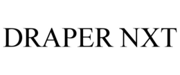 DRAPER NXT