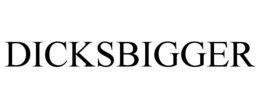 DICKSBIGGER