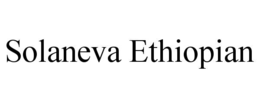 SOLANEVA ETHIOPIAN
