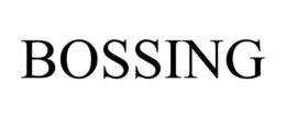 BOSSING
