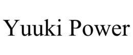 YUUKI POWER