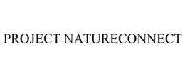PROJECT NATURECONNECT