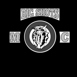 BIG SHOTS M C