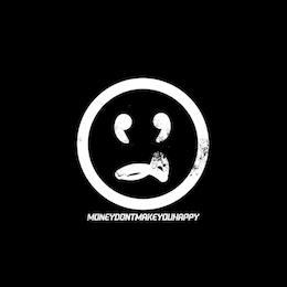 MONEYDONTMAKEYOUHAPPY