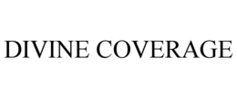 DIVINE COVERAGE