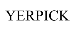 YERPICK