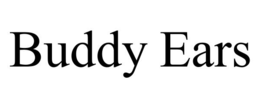BUDDY EARS