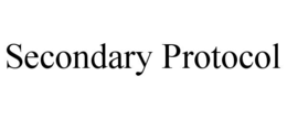 SECONDARY PROTOCOL