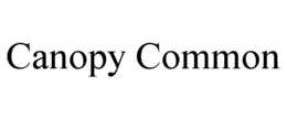 CANOPY COMMON