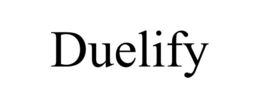 DUELIFY