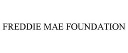 FREDDIE MAE FOUNDATION