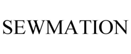 SEWMATION