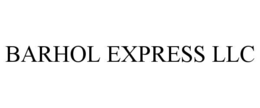 BARHOL EXPRESS LLC