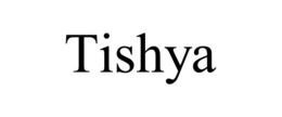 TISHYA