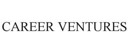 CAREER VENTURES