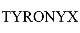 TYRONYX