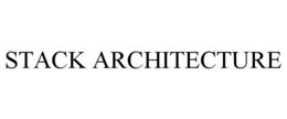 STACK ARCHITECTURE
