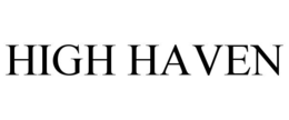 HIGH HAVEN