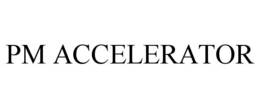 PM ACCELERATOR