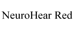NEUROHEAR RED