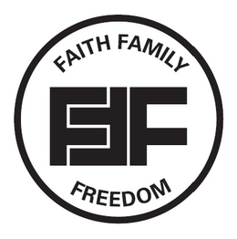FAITH FAMILY FFF FREEDOM
