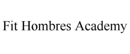 FIT HOMBRES ACADEMY