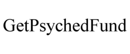 GETPSYCHEDFUND