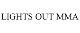 LIGHTS OUT MMA