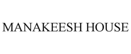 MANAKEESH HOUSE