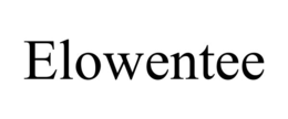 ELOWENTEE