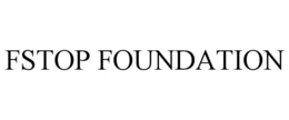 FSTOP FOUNDATION