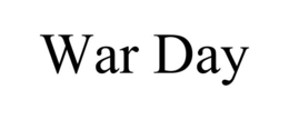 WAR DAY