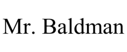 MR. BALDMAN