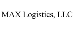 MAX LOGISTICS, LLC