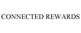 CONNECTED REWARDS