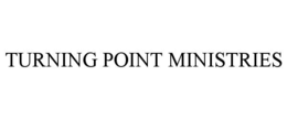TURNING POINT MINISTRIES