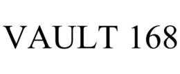VAULT 168