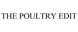 THE POULTRY EDIT