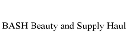 BASH BEAUTY AND SUPPLY HAUL