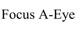 FOCUS A-EYE