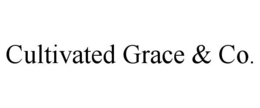 CULTIVATED GRACE & CO.
